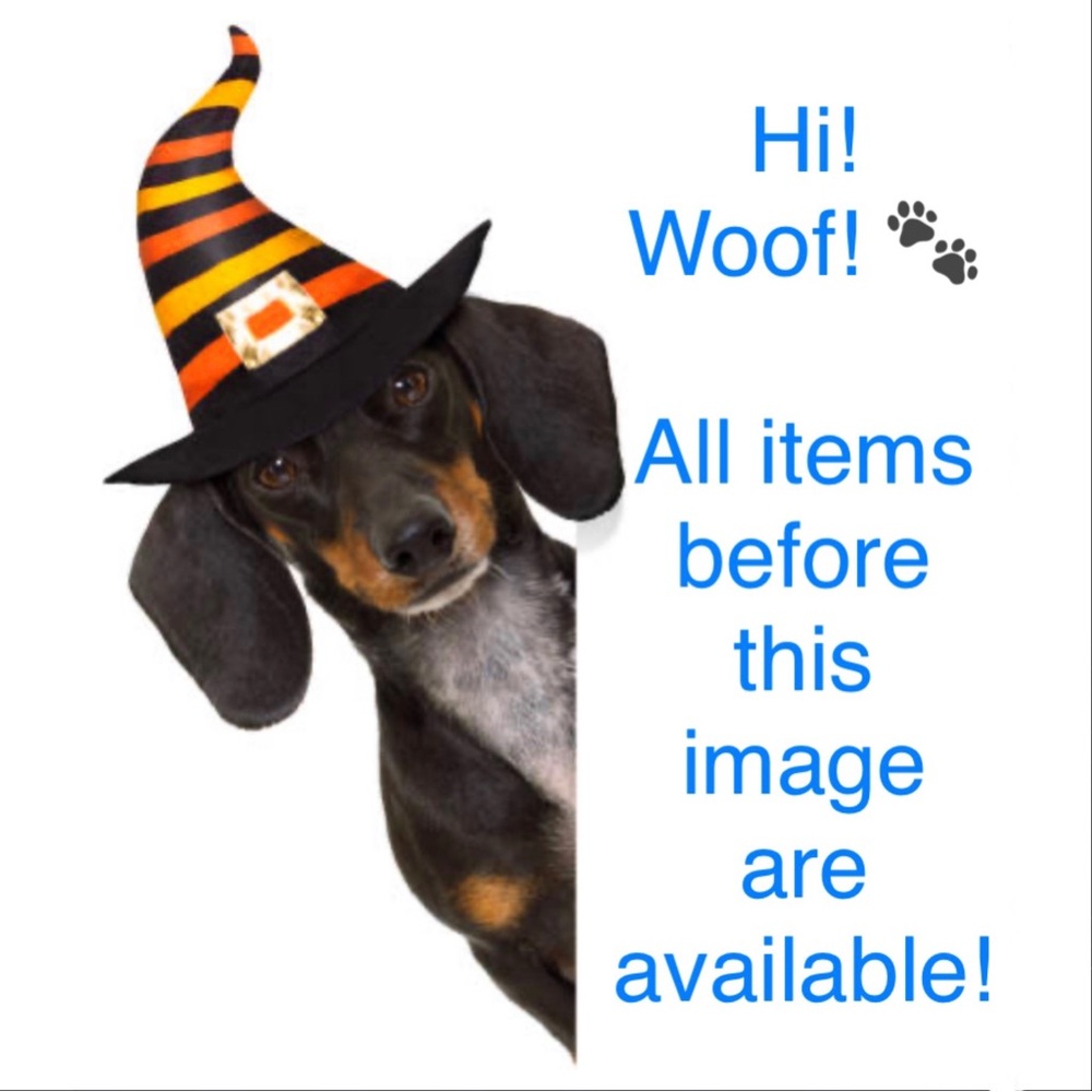 Only items before this image are available! Bundle for deeper discounts ☺️🎃🐾